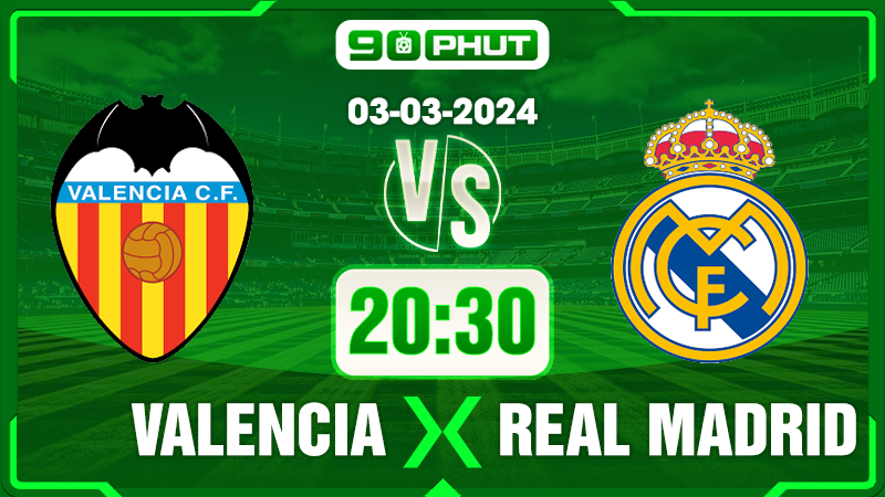 Soi kèo Valencia vs Real Madrid