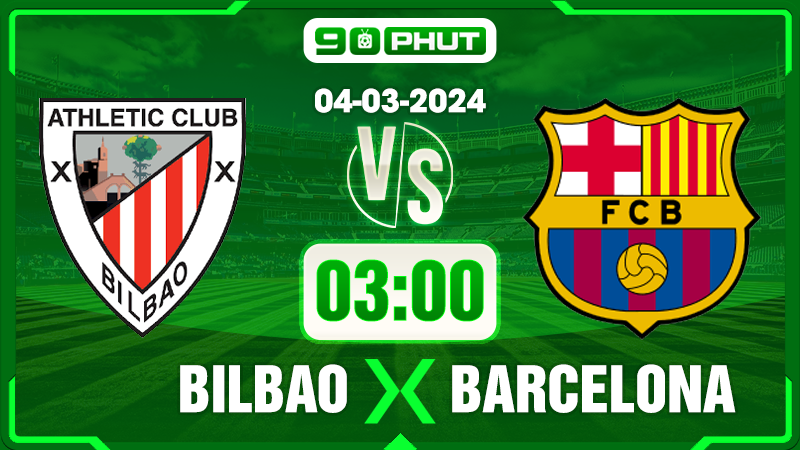 Soi kèo Athletic Bilbao vs Barcelona