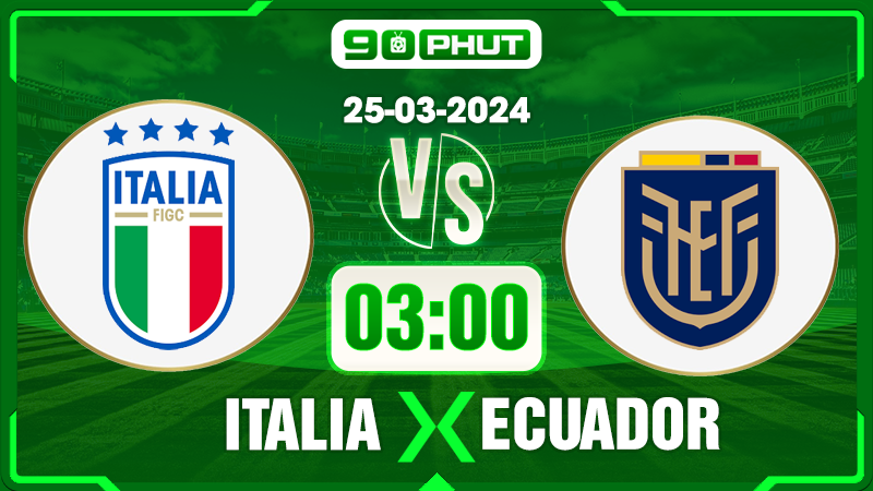 Soi kèo Italia vs Ecuador