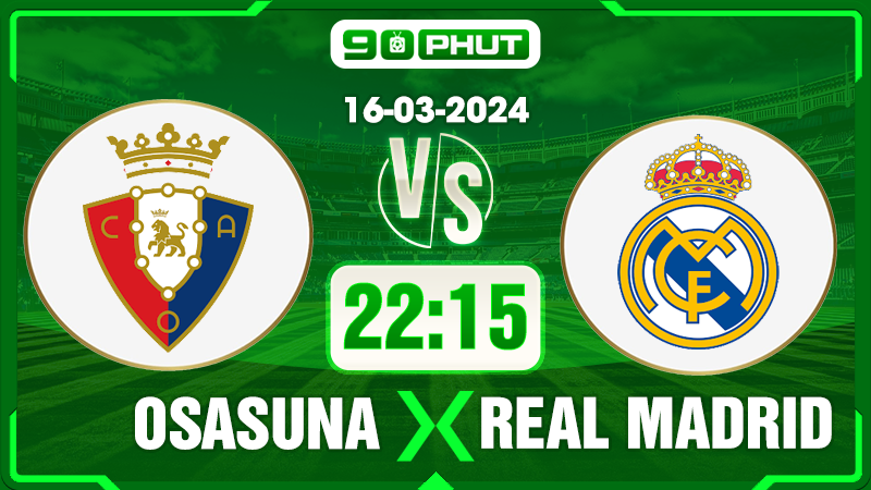 Soi kèo Osasuna vs Real Madrid