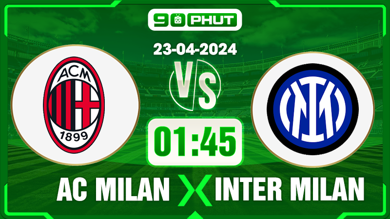 Soi kèo AC Milan vs Inter Milan