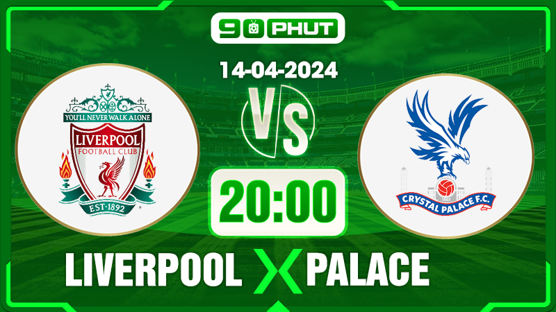 Soi kèo Liverpool vs Crystal Palace