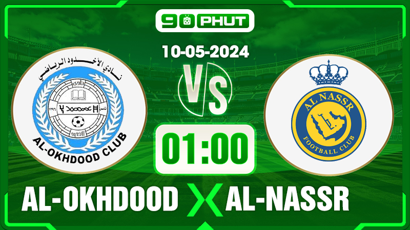 Soi kèo Al Akhdoud vs Al Nassr