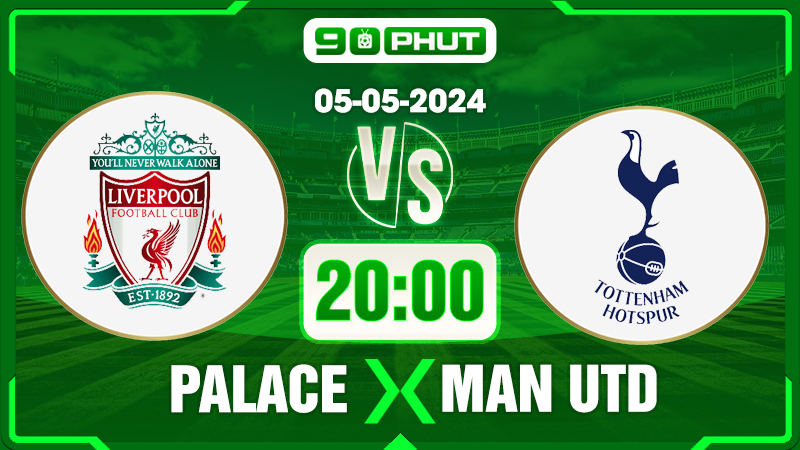 Soi kèo Liverpool vs Tottenham