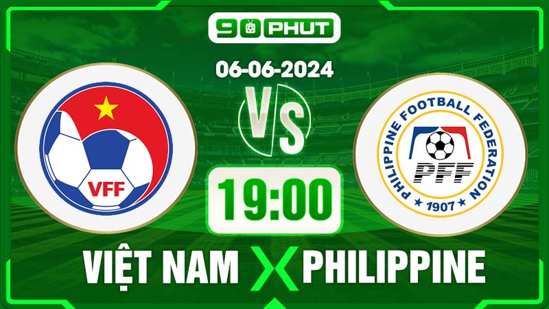 Soi kèo Việt Nam vs Philippines 