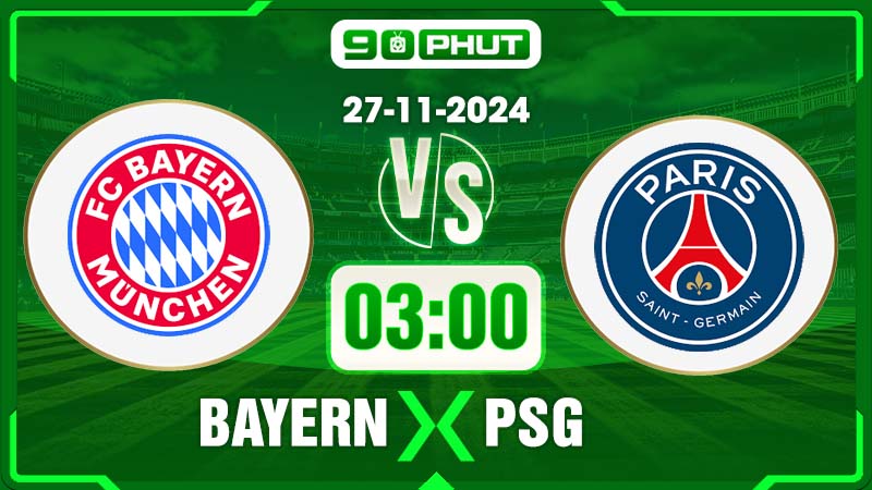 Soi kèo Bayern Munich vs PSG