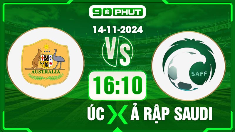 Soi kèo Úc vs Ả Rập Saudi
